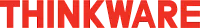 THINKWARE THINKWARE